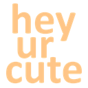 Text_Hey_Ur_Cute